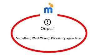 Fix mPokket Oops Something Went Wrong Error in Android- Please Try Again Later