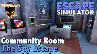 THE SPY ESCAPE : Escape Simulator - Community Room