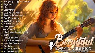 Top 30 Romantic Guitar Melodies - Romantic Guitar Music Helps You Rest And Sleep Deeply