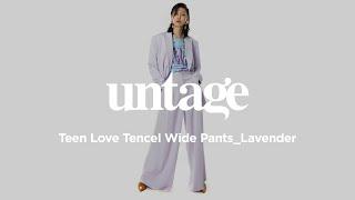 언티지 틴러브 텐셀 팬츠 / UNTAGE TEEN LOVE TENCEL PANTS