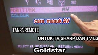 cara masuk mode av tanpa remote