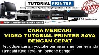 Cara Cepat Mencari Video Tutorial Service Printer