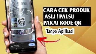 CARA CEK BARANG ASLI / PALSU PAKAI BARCODE Tanpa Aplikasi | Cek Keaslian Produk Ms Glow