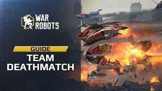 War Robots — New game mode "Team Deathmatch" Guide