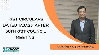 GST Circular after 50th GST Council meeting | Clarification in case of warranty, ISD, Cross charge.