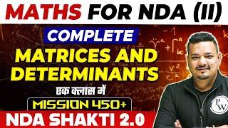 NDA Maths: Matrices and Determinants | NDA Shakti 2.0, 2024