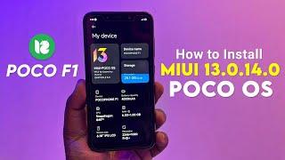 Install MIUI 13.0.14.0 POCO OS on Poco F1 - Xiaomi EU Android 12 Update!