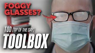 Are Your Glasses Fogging Up? Watch This! - Haas Automation TOD Toolbox