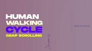 Human Walking Cycle On Scrolling Using Html Css And GSAP