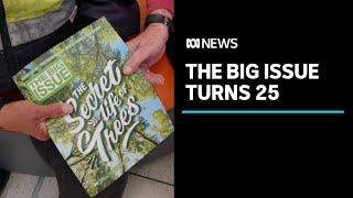 The Big Issue magazine is celebrating 25 years in Australia | ABC News
