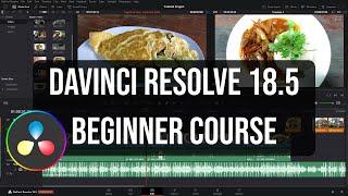 DaVinci Resolve 18.5 | The Complete Beginner's Guide
