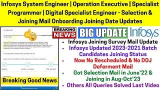 Infosys Latest Onboarding Date Selection & Joining Status SP DSE, SE, OE Role 2023 |2022 |2021 Batch