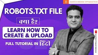 What is Robots.txt in SEO? | How to Create and Upload Robots.txt File | SEO Course in Hindi Free