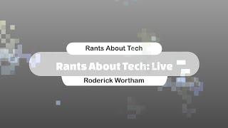 Rants About Tech Live 12.19.24: AI Pixel Leaves