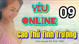 Yêu Online Câu Chuyện Của Vy Tập 9 @Cccuocsongmy