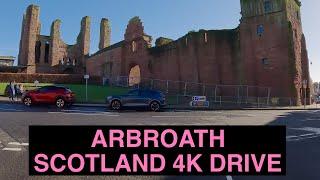 Arbroath | Angus, Scotland 4K Drive