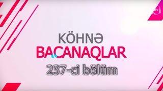 Bacanaqlar - Toy günü (237-ci bölüm)