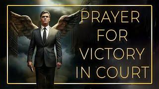 Prayer For Victory In Court. Powerful Prayer To Win Court Case. Prayer for Justice and Fairness