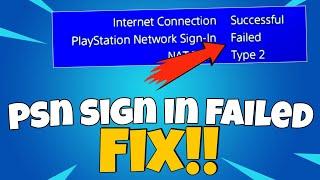 How to Fix PSN Sign In Failed on The PS4 | Playstation Network Sign In Failed