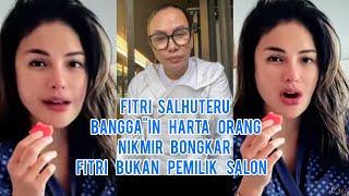 Fitri Salhuteru Bangga"in Harta Orang!! Nikmir Bongkar Fitri Ternyata Bukan Pemilik Salon Kecantikan