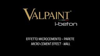 VALPAINT I-BETON WALL Effetto Microcemento - Official Video