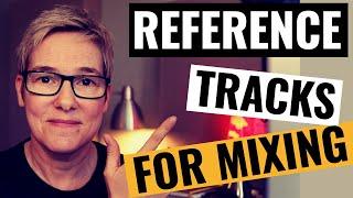 Using Reference Tracks For Mixing (So your mixes sound great everywhere!)