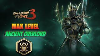 Max Level Ancient Overlord King of the Legion Set Level 6 (4K 60FPS) - Shadow Fight 3