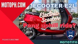 Ecooter E2L - Electric scooter pang uphill ride?