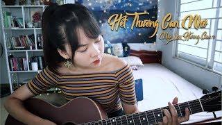 HẾT THƯƠNG CẠN NHỚ - ĐỨC PHÚC | STUDIO COVER  | NGÔ LAN HƯƠNG