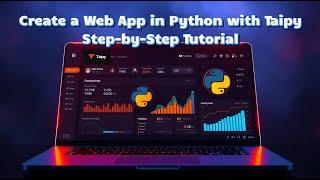  Create a Web App in Python with Taipy | Step-by-Step Tutorial 