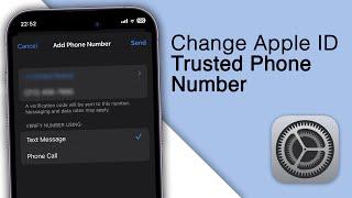 How to Change Apple ID Trusted Phone Number on iPhone [2023]