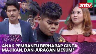 Anak Pembantu Berharap Cinta Majikan, Dan Juragan Mesum! | Garis Tangan 2 ANTV | Eps 55 FULL