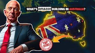 Why Amazon Is Building A "TOP-SECRET FACILITY" For Australian Military?