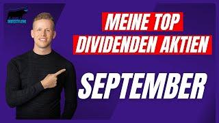 Meine Top Dividenden Aktien für September| Investflow Dividendenaktien