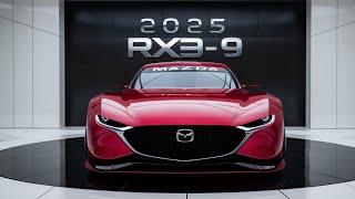 Unleashing Power and Style: The 2025 Mazda RX-9