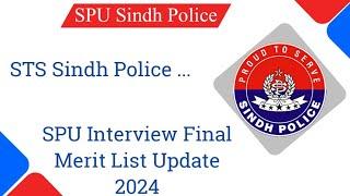 SPU interview merit list 2024 | SPU | SPU Update | SPU final merit list 2024 | Sindh police update