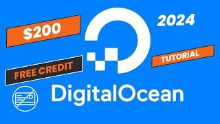 How To Get $200 DigitalOcean Credit for 2 Month FREE