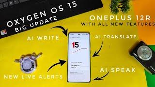 Oxygen OS 15 update OnePlus 12r new features