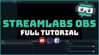 Streamlabs OBS Tutorial For Beginners (Complete Guide 2021)