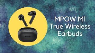 MPOW MS1 True Wireless Earbuds Review