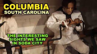 COLUMBIA, South Carolina: What We Saw In Soda City