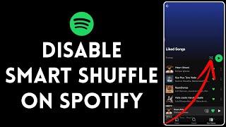How to Disable Smart Shuffle on Spotify 2024