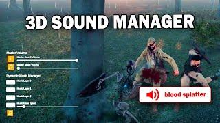 This Made Sound Design Easy | Sound Manager for 3D Games
