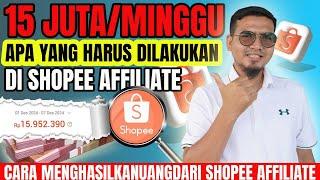 16 JUTA/ MINGGU,INI DIA CARA MEMULAI SHOPEE AFFILIATE SETELAH DISETUJUI