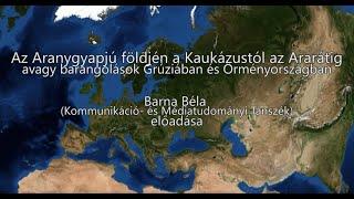 Az Aranygyapjú földjén a Kaukázustól az Ararátig, avagy barangolások Grúziában és Örményországban