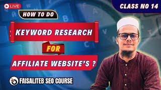 Keyword Research for Affiliate Website  Live Class 14