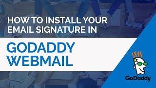 How to install a HTML email signature in GoDaddy Webmail