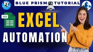 Excel Automation in Blue Prism | Basic Actions | BluePrism Tutorial | KT Sessions