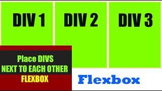 How to Align Three Divs Next to Each Other With FlexBox