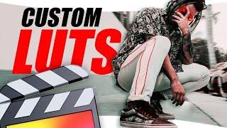 How To Make Custom CINEMATIC LUTS for Final Cut Pro X!